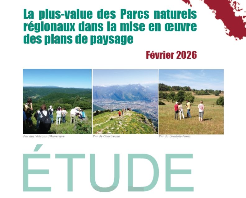 La plus-value des Parcs naturels régionaux dans la mise en œuvre des plans de paysage
